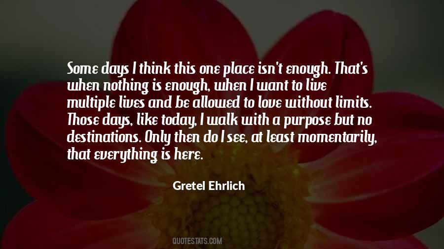 Gretel Ehrlich Quotes #1417237