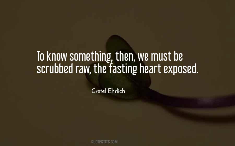 Gretel Ehrlich Quotes #402251