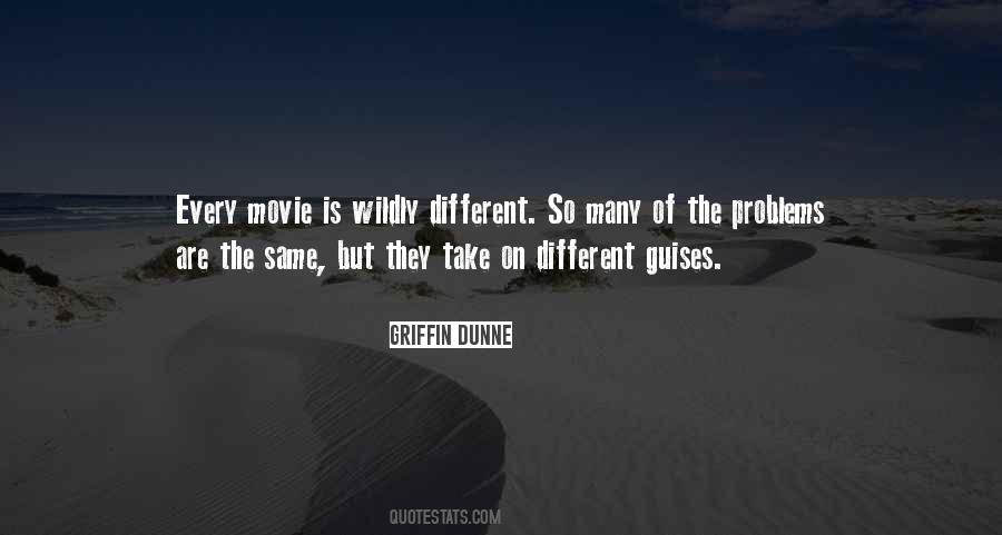 Griffin Dunne Quotes #1675492