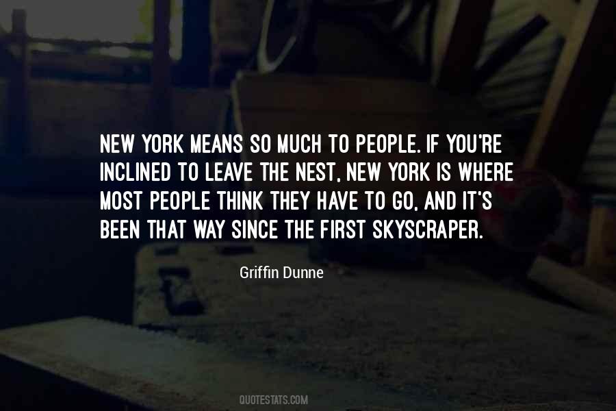Griffin Dunne Quotes #247300