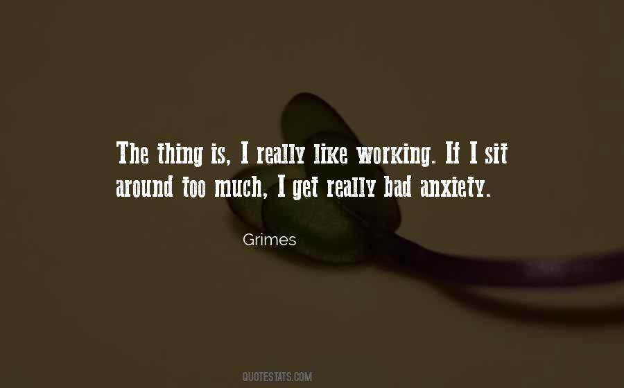 Grimes Quotes #1203196