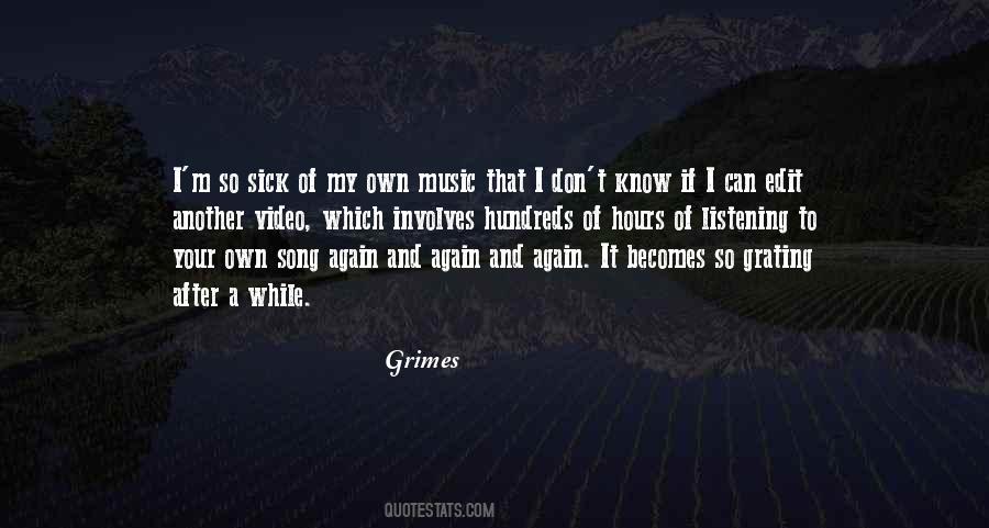 Grimes Quotes #1624880