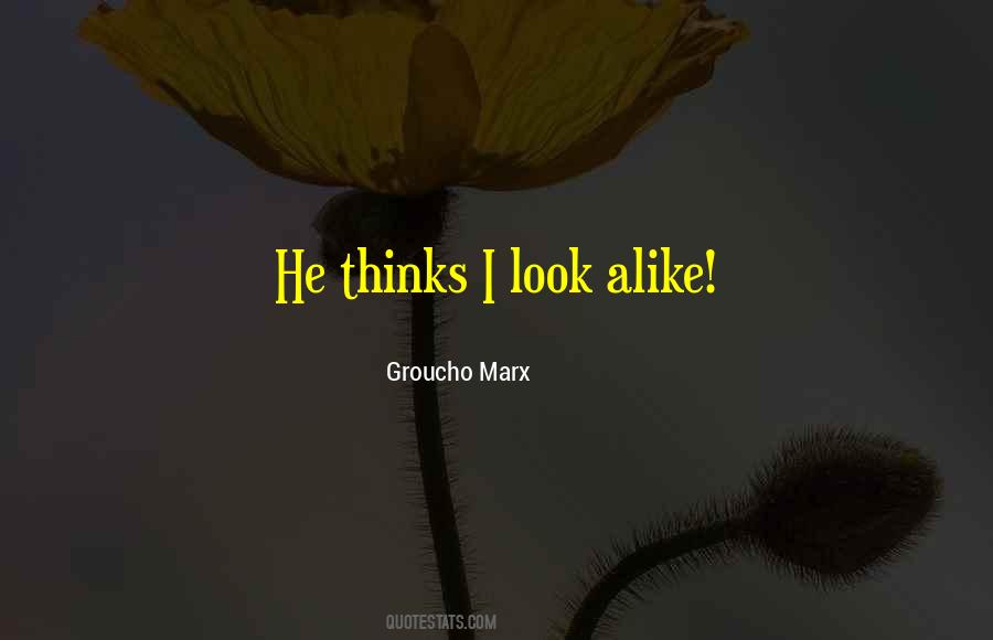 Groucho Marx Quotes #324661