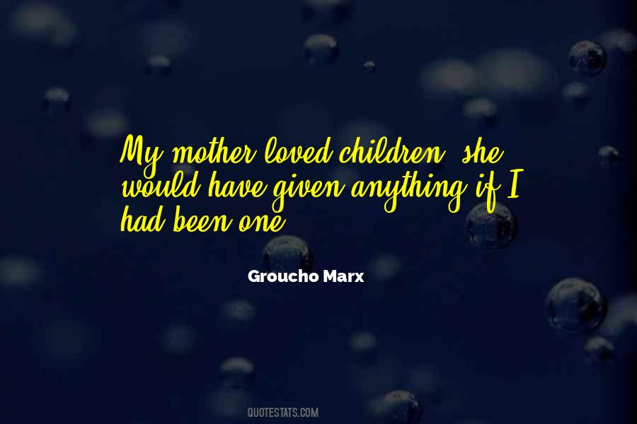 Groucho Marx Quotes #777397