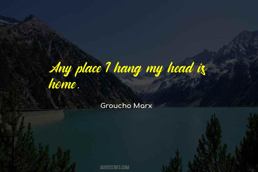 Groucho Marx Quotes #844459