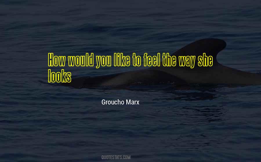 Groucho Marx Quotes #982815