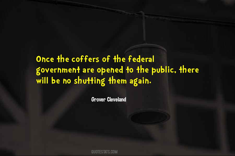 Grover Cleveland Quotes #1564631