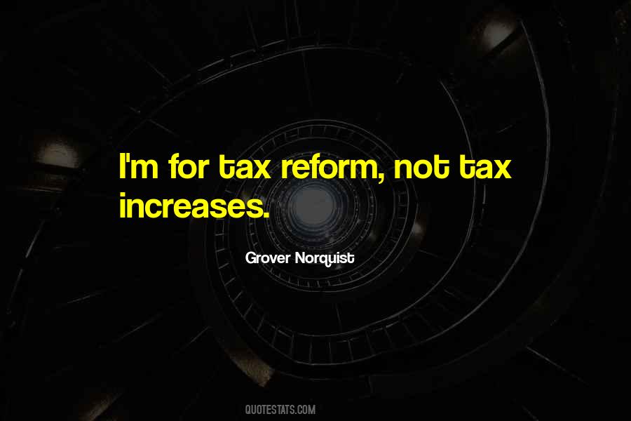 Grover Norquist Quotes #1358924