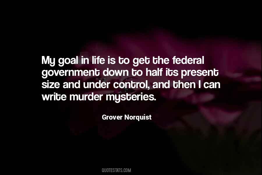 Grover Norquist Quotes #173575