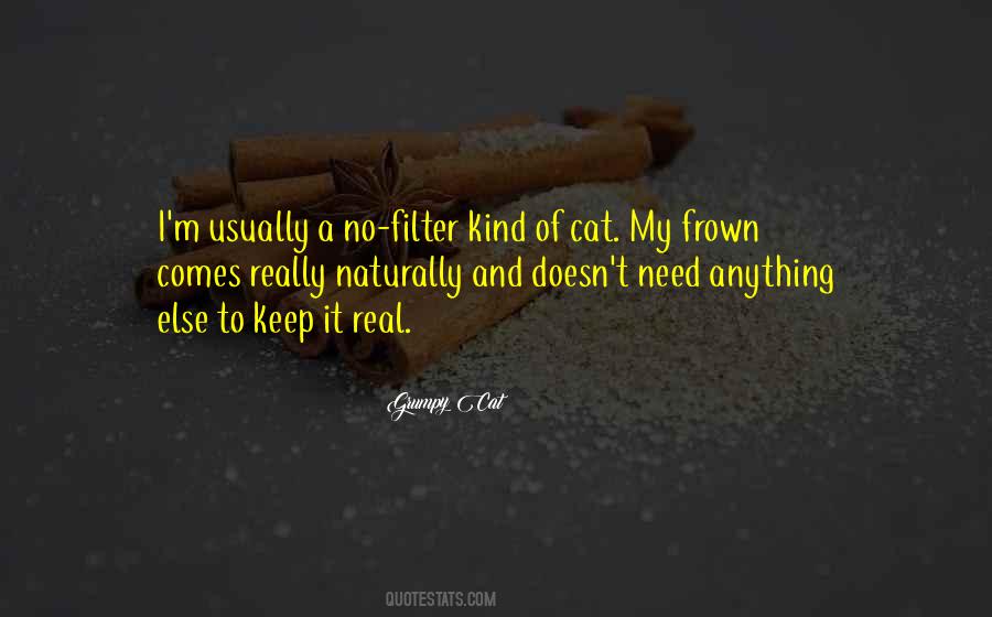 Grumpy Cat Quotes #1829386 Grumpy Cat Quotes #1829386
