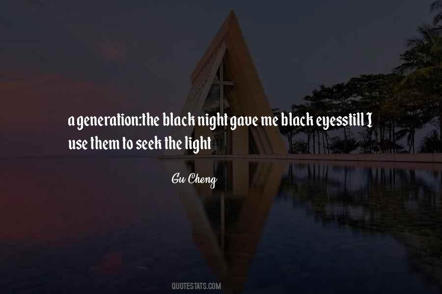 Gu Cheng Quotes #1777339