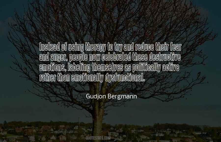 Gudjon Bergmann Quotes #638494