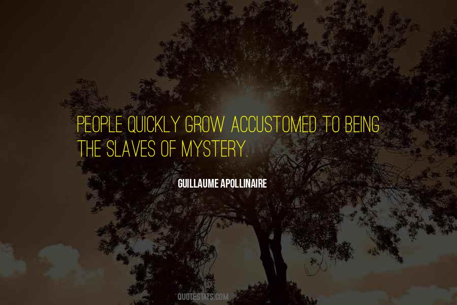 Guillaume Apollinaire Quotes #1212368