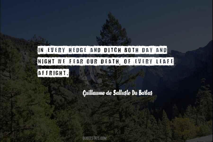 Guillaume De Salluste Du Bartas Quotes #1105226