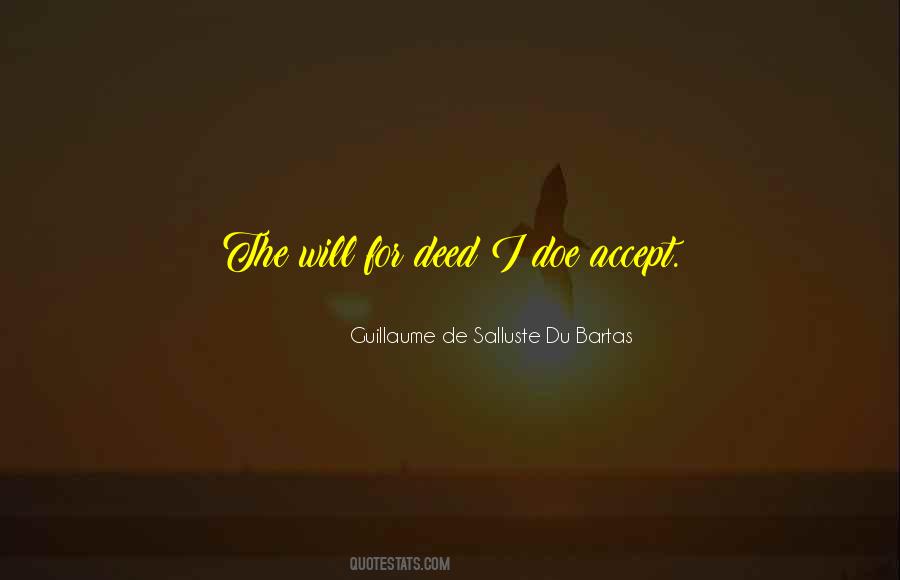Guillaume De Salluste Du Bartas Quotes #407653 Guillaume De Salluste Du Bartas Quotes #407653