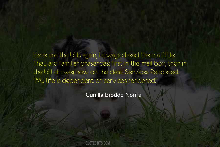 Gunilla Brodde Norris Quotes #922586
