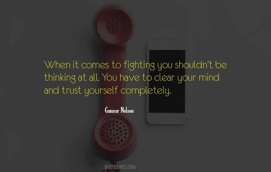 Gunnar Nelson Quotes #185605