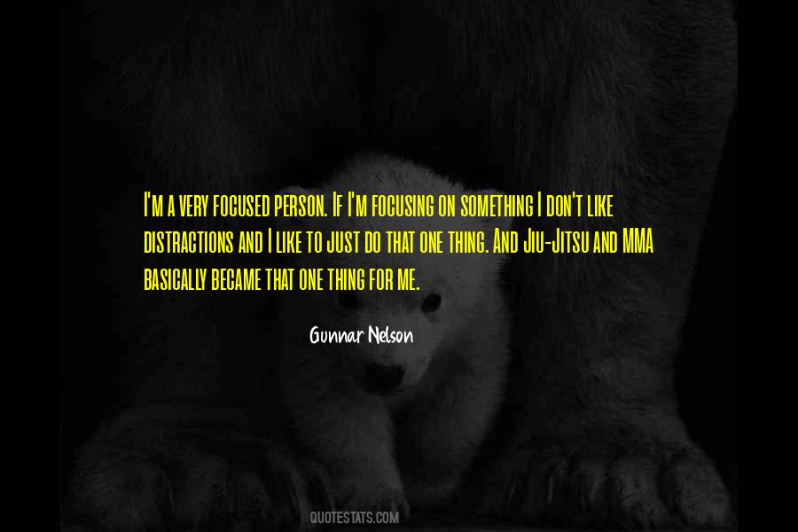 Gunnar Nelson Quotes #222363