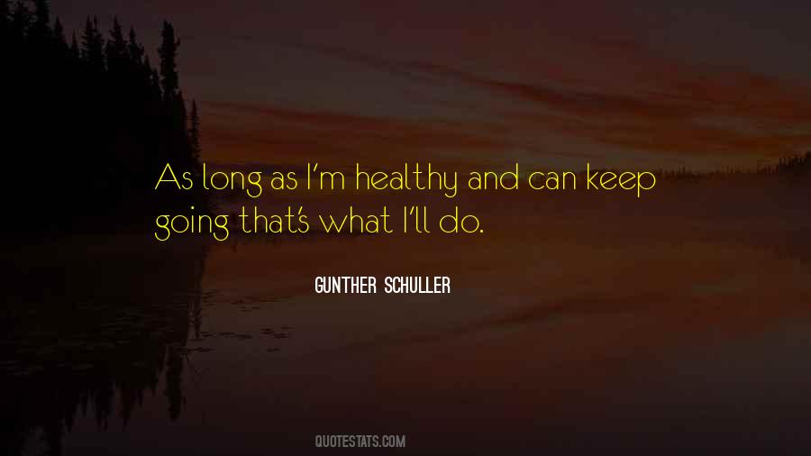 Gunther Schuller Quotes #1852341