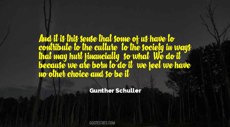 Gunther Schuller Quotes #1852501