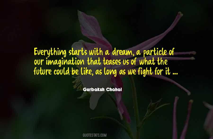 Gurbaksh Chahal Quotes #1388294