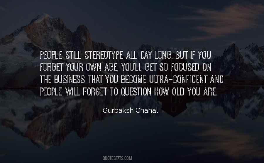 Gurbaksh Chahal Quotes #1839871