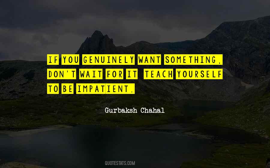 Gurbaksh Chahal Quotes #881460