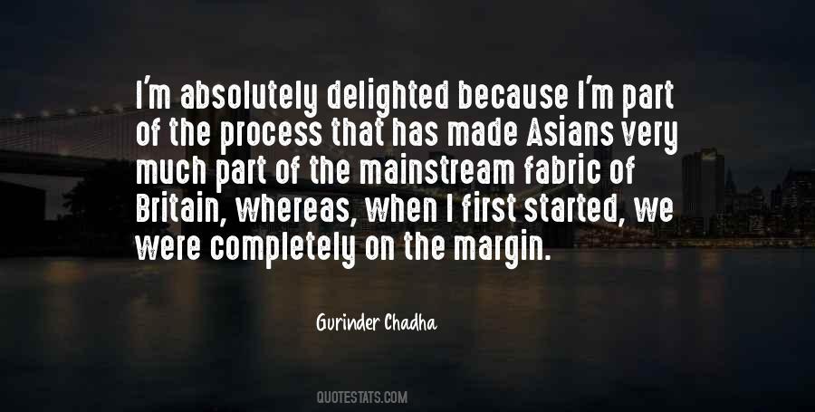 Gurinder Chadha Quotes #1502872