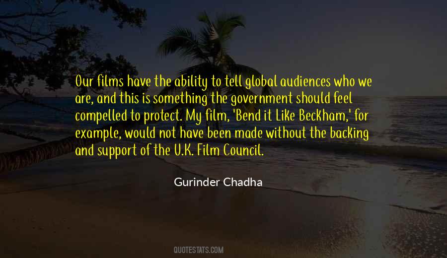 Gurinder Chadha Quotes #1730417