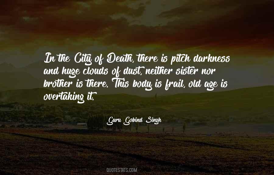 Guru Gobind Singh Quotes #585574