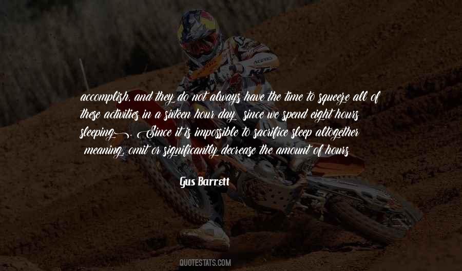 Gus Barrett Quotes #1039942