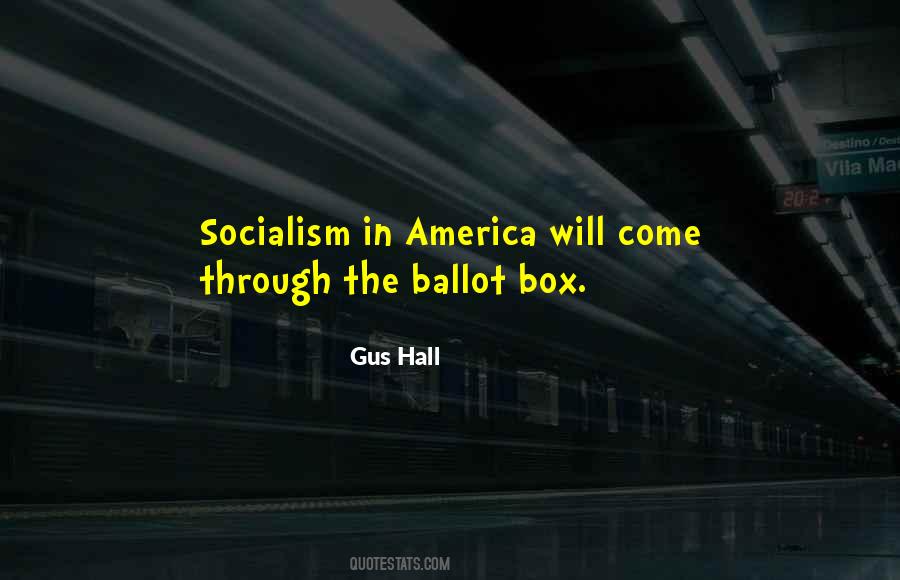 Gus Hall Quotes #267970