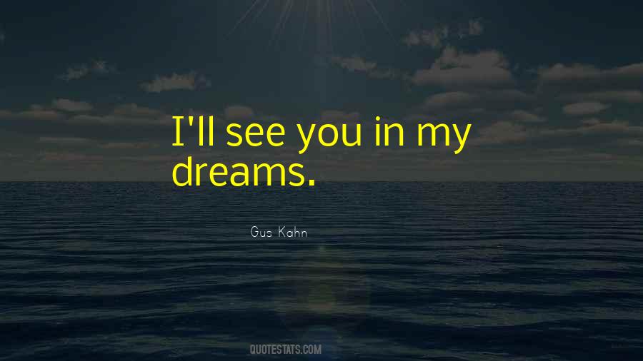 Gus Kahn Quotes #14561 Gus Kahn Quotes #14561