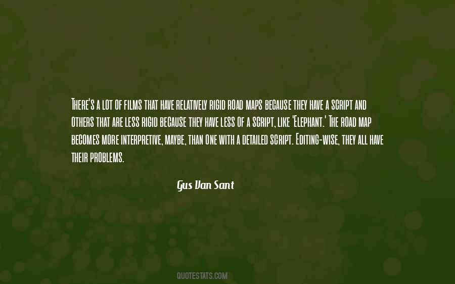 Gus Van Sant Quotes #1870938