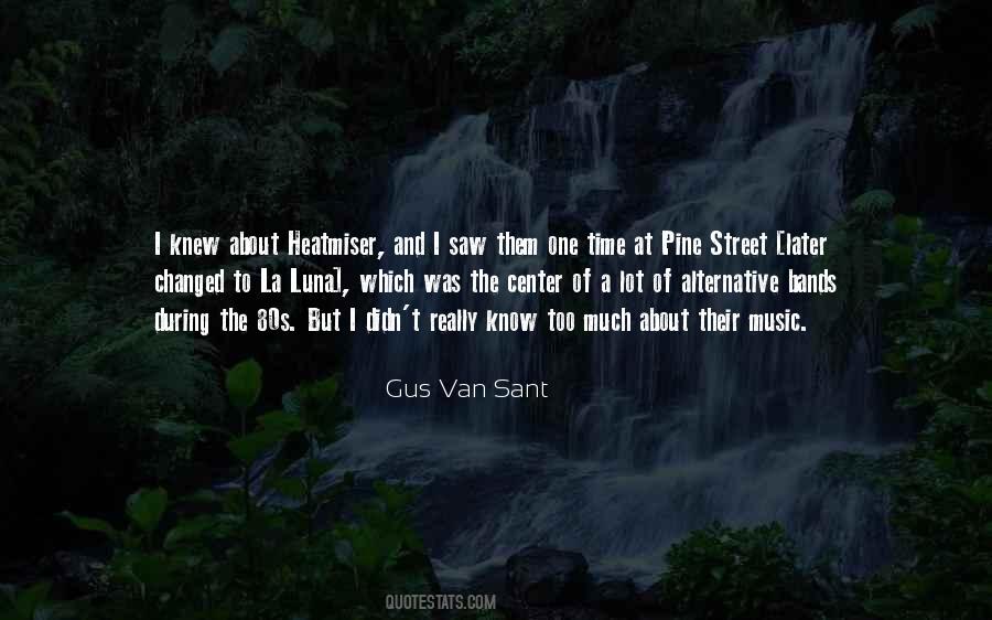 Gus Van Sant Quotes #493088