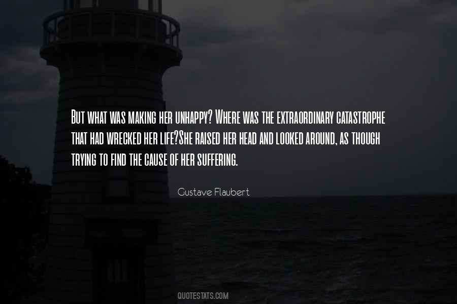 Gustave Flaubert Quotes #1198910