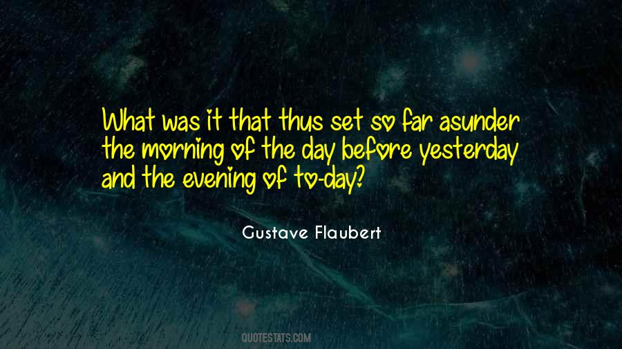 Gustave Flaubert Quotes #1452615