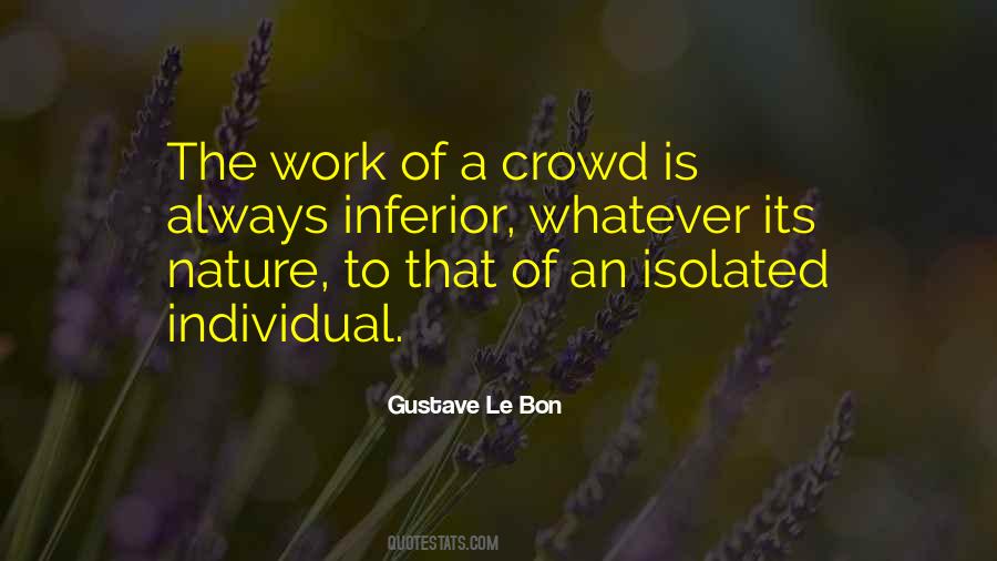 Gustave Le Bon Quotes #1449728