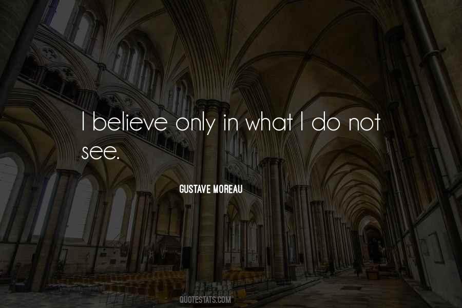 Gustave Moreau Quotes #1301283