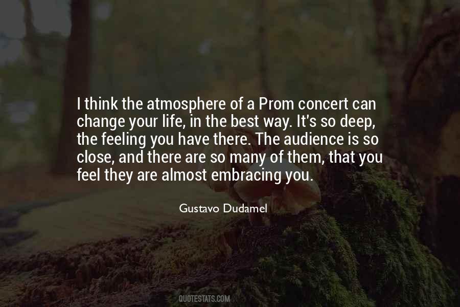 Gustavo Dudamel Quotes #1076276