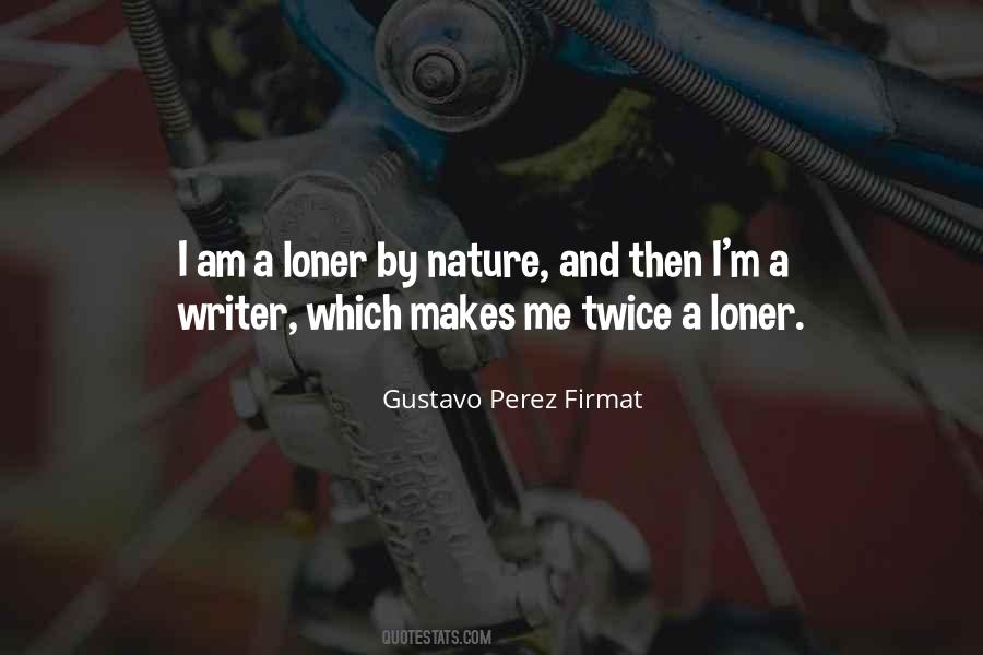 Gustavo Perez Firmat Quotes #665740