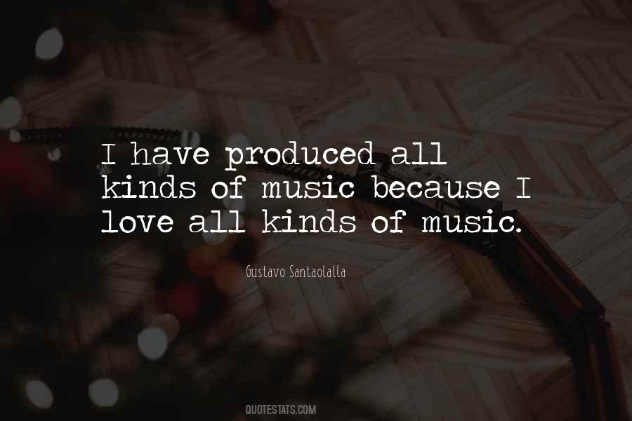 Gustavo Santaolalla Quotes #642719