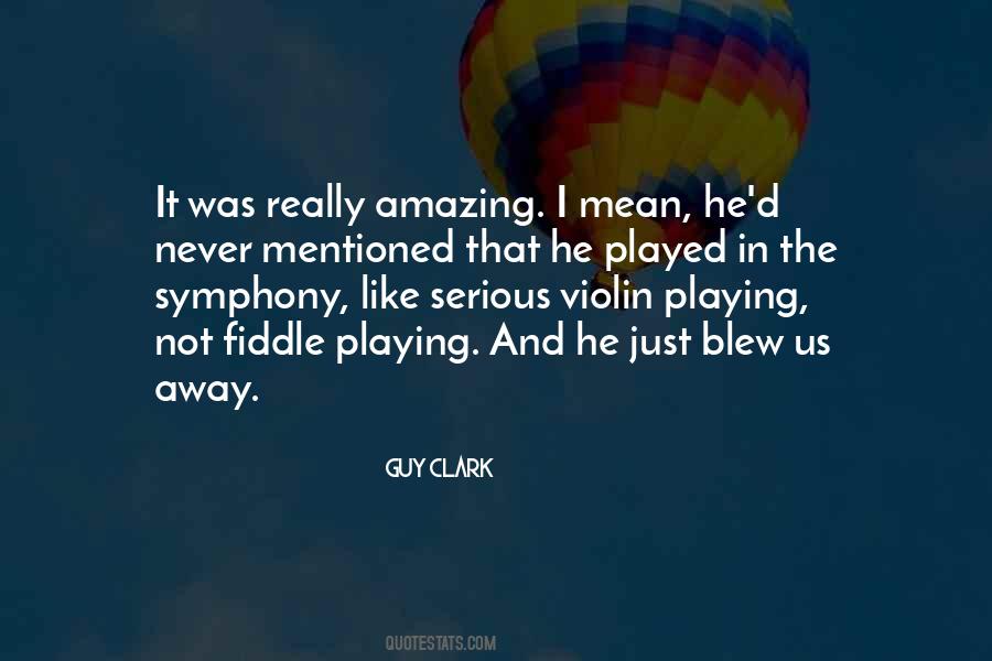 Guy Clark Quotes #1476081