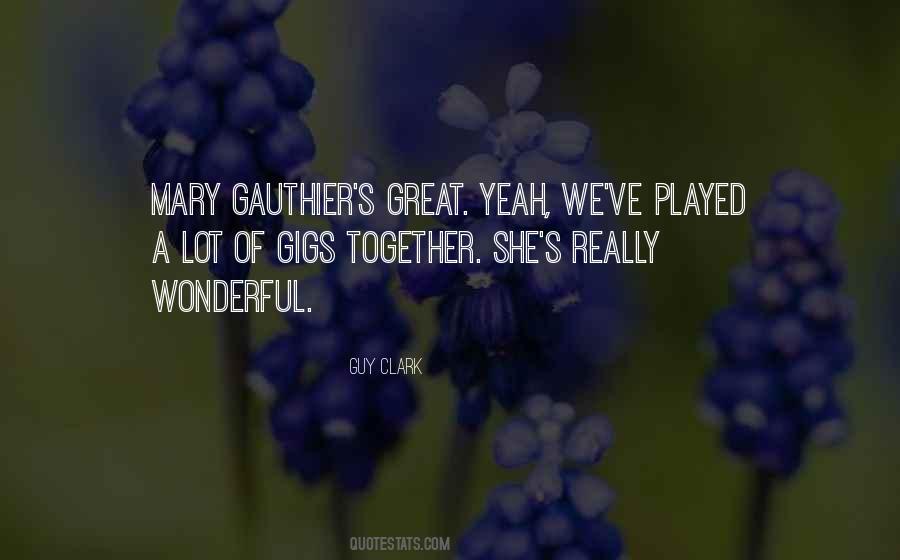Guy Clark Quotes #1638911