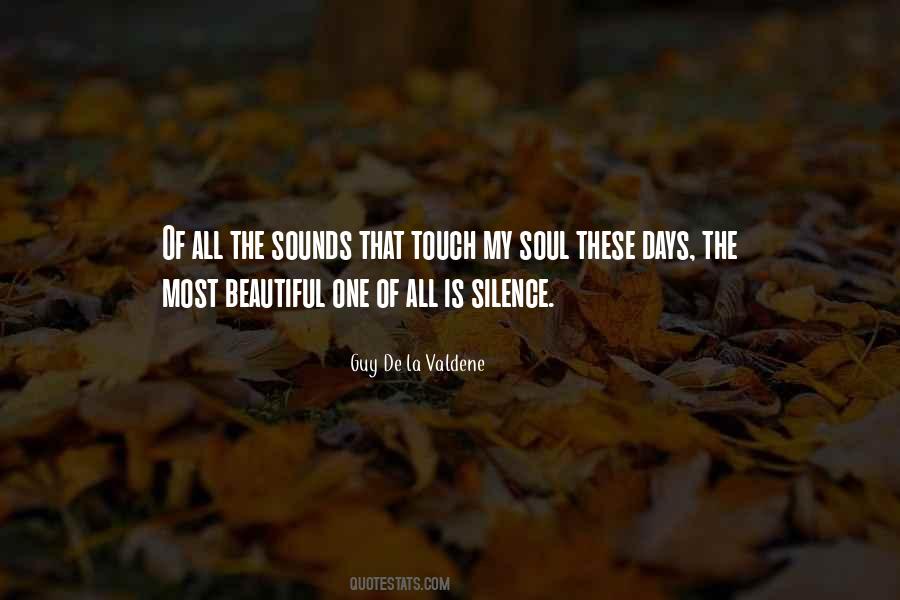 Guy De La Valdene Quotes #709490