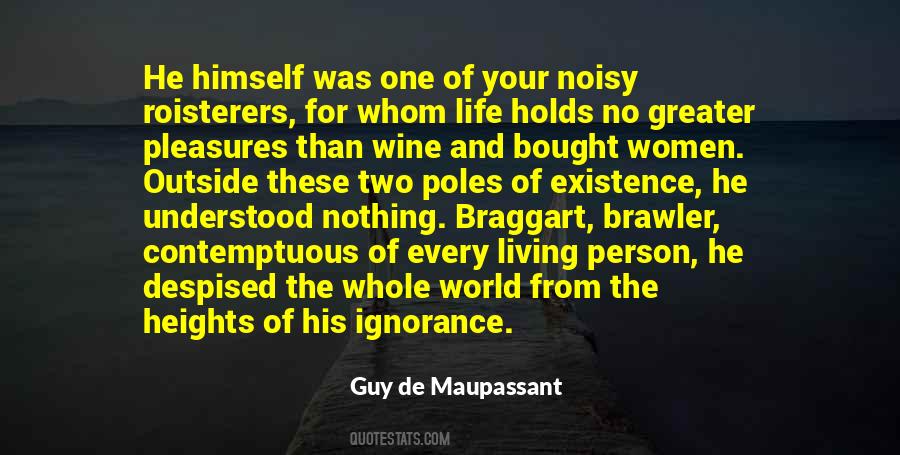 Guy De Maupassant Quotes #1676252