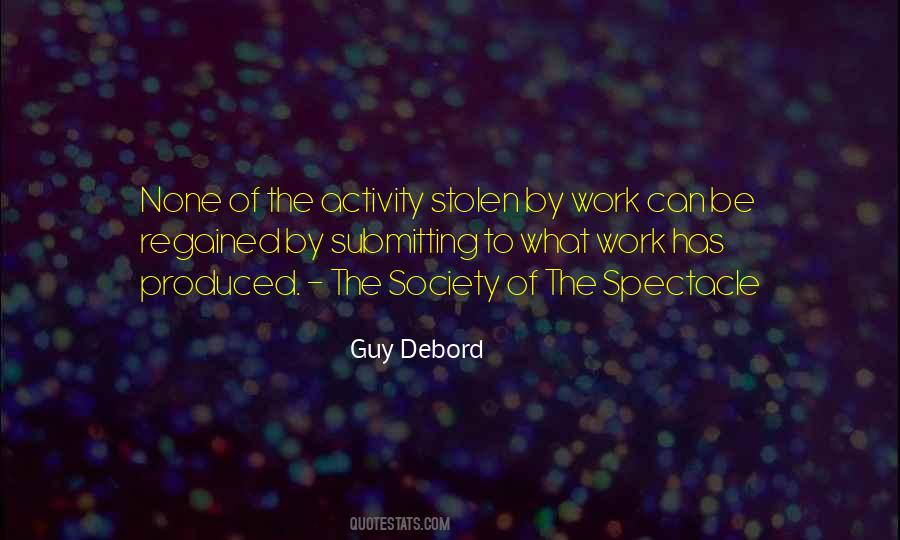 Guy Debord Quotes #457046