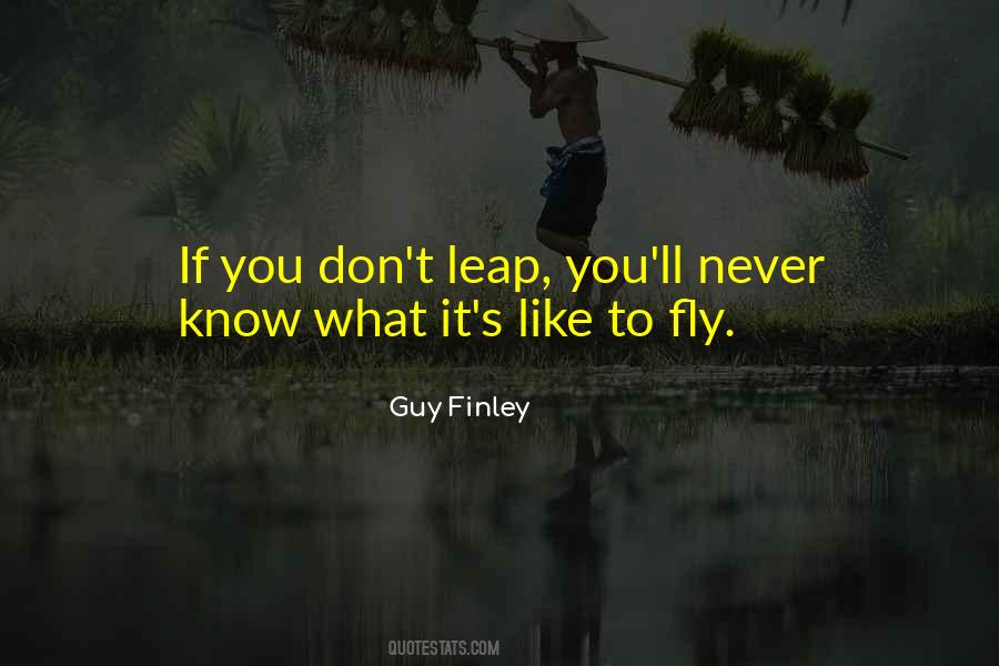 Guy Finley Quotes #1180907