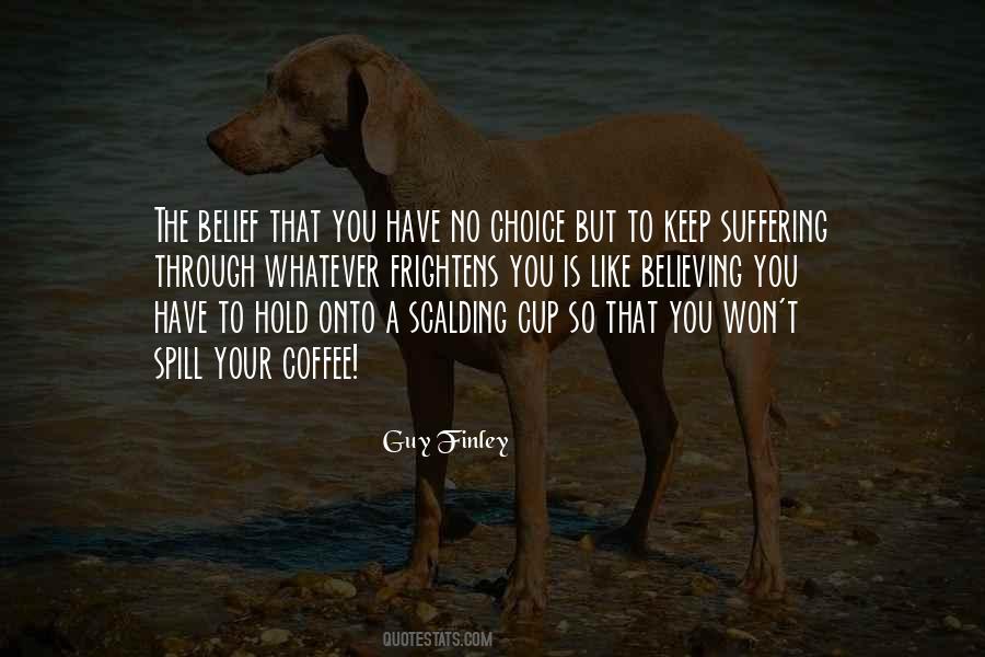 Guy Finley Quotes #1328826