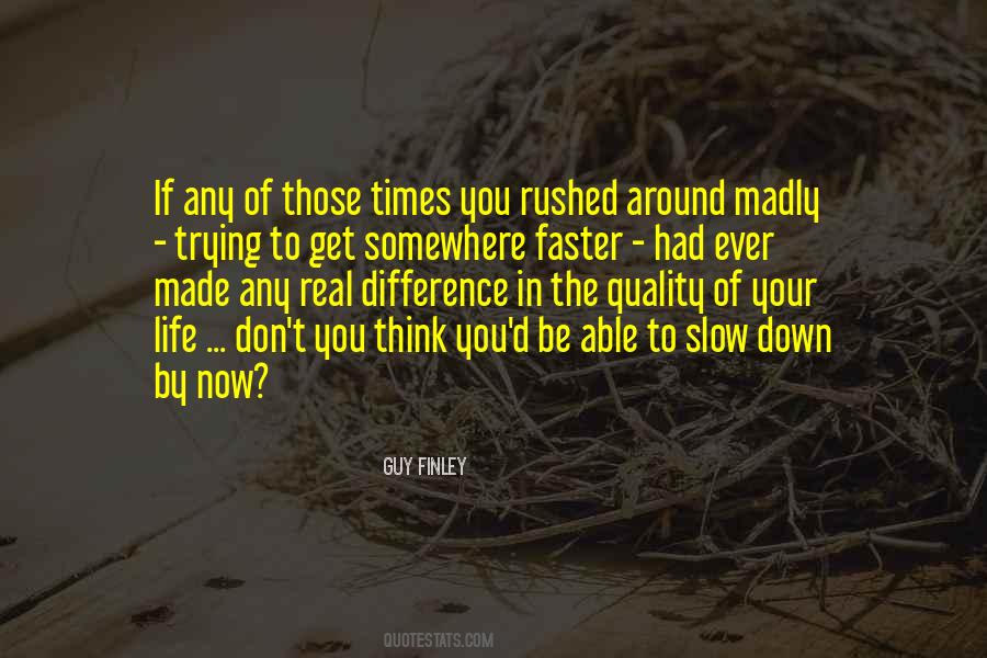 Guy Finley Quotes #1377147